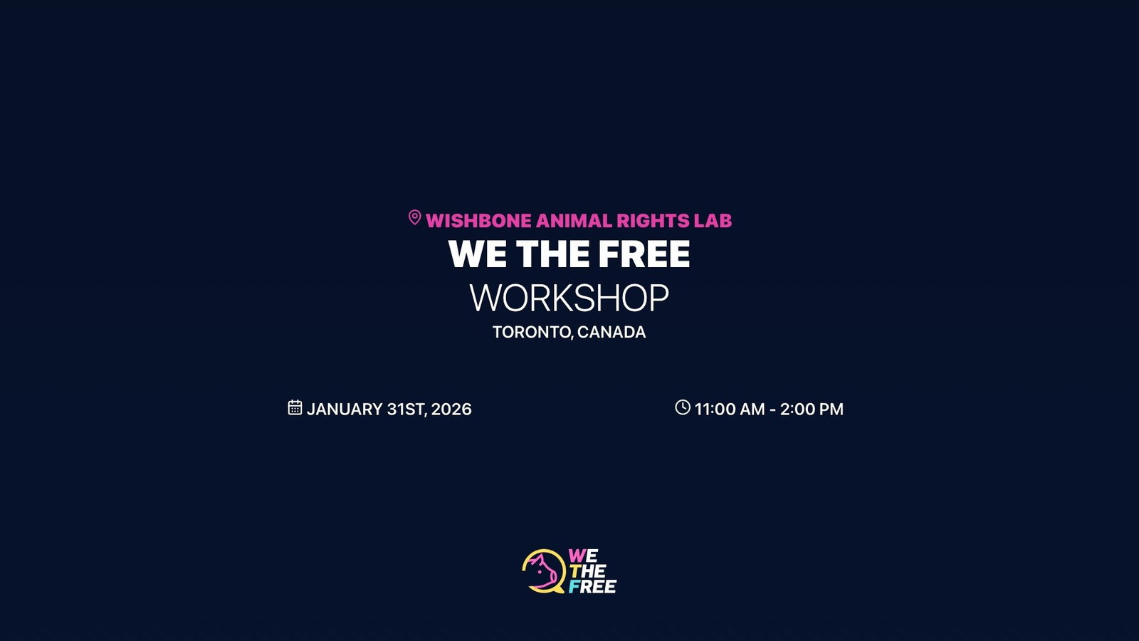 WTF: Toronto, Canada - Workshop, January 31st, 2026