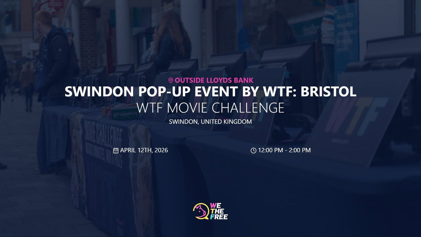 Swindon Pop Up WTF: Bristol, England - WTF Movie Challenge, April 12th, 2026