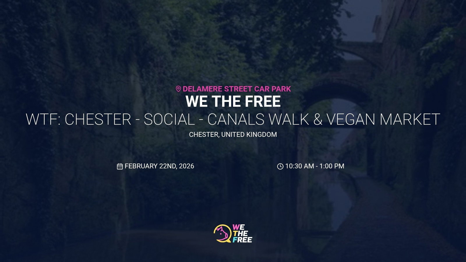 WTF: Chester - Social - Canals Walk & vegan market