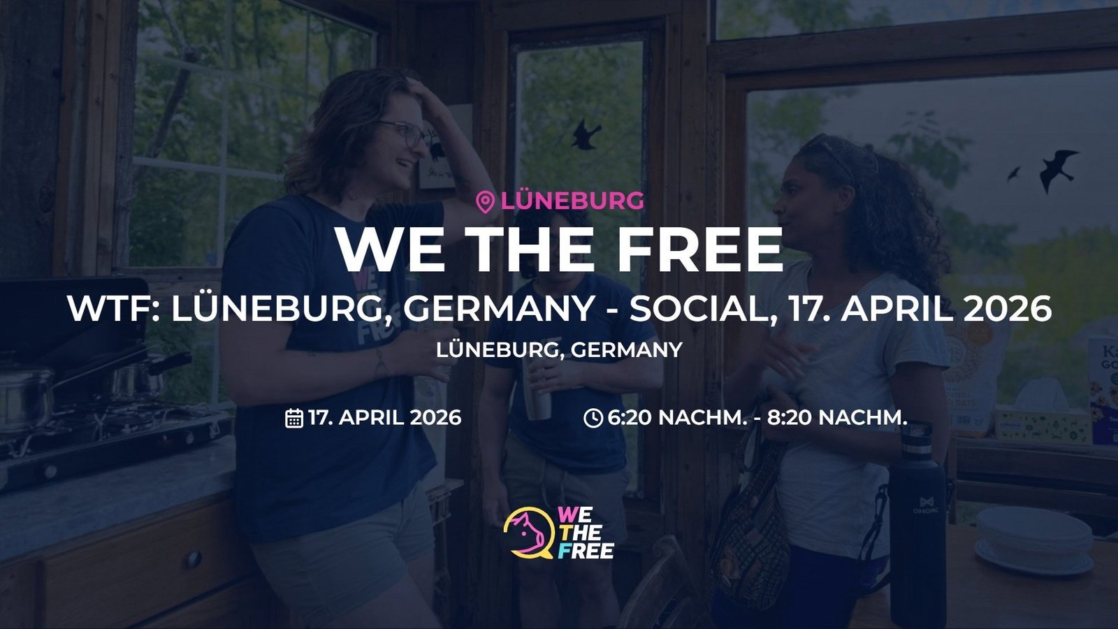WTF: Lüneburg, Germany - Social, 17. April 2026