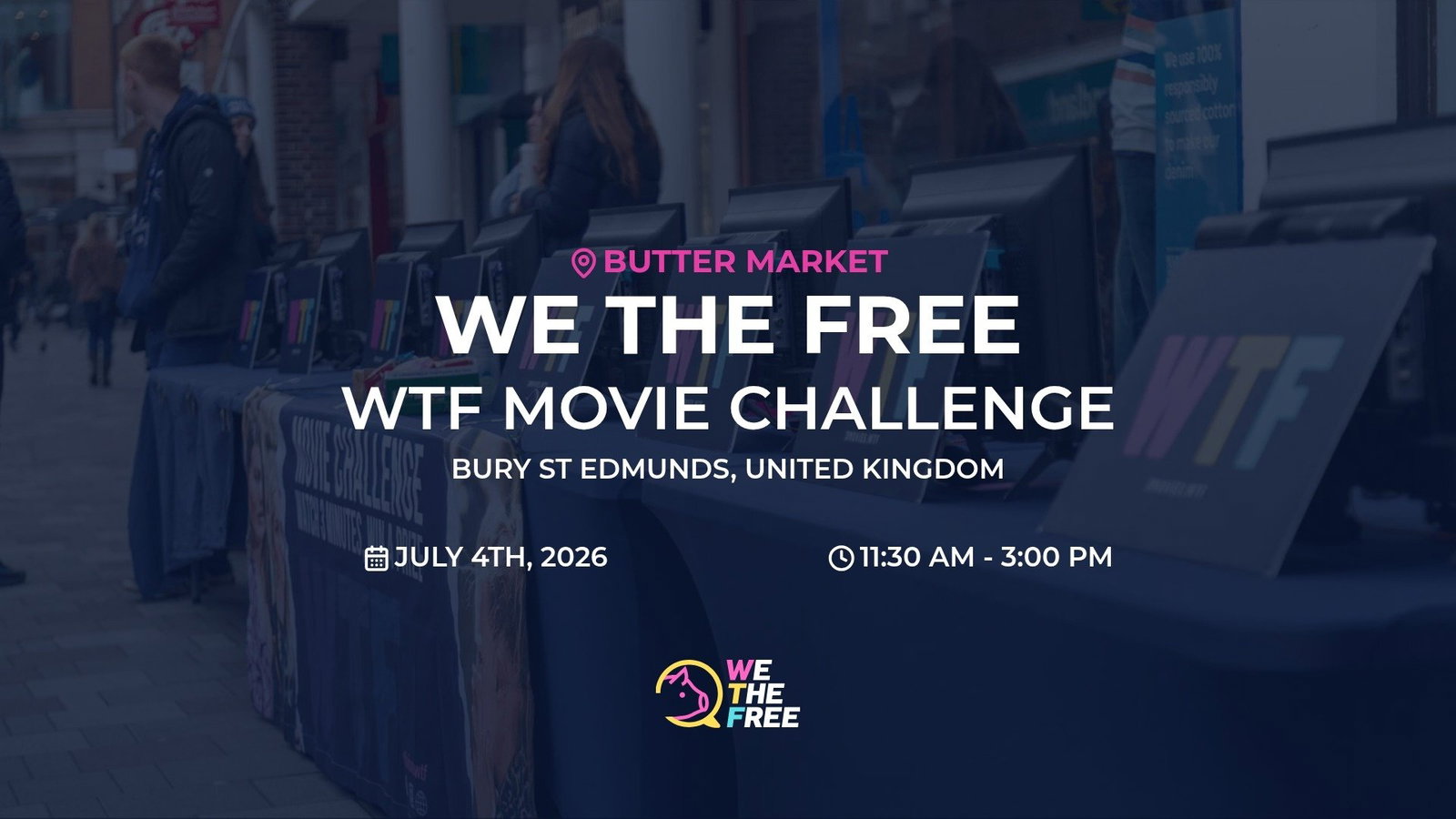 WTF: Bury St Edmunds, England REGIONAL COLLABORATION - WTF Movie Challenge, July 4th, 2026