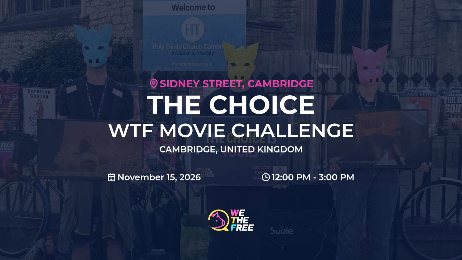 WTF: Cambridge, England - The Choice, November 15th, 2026