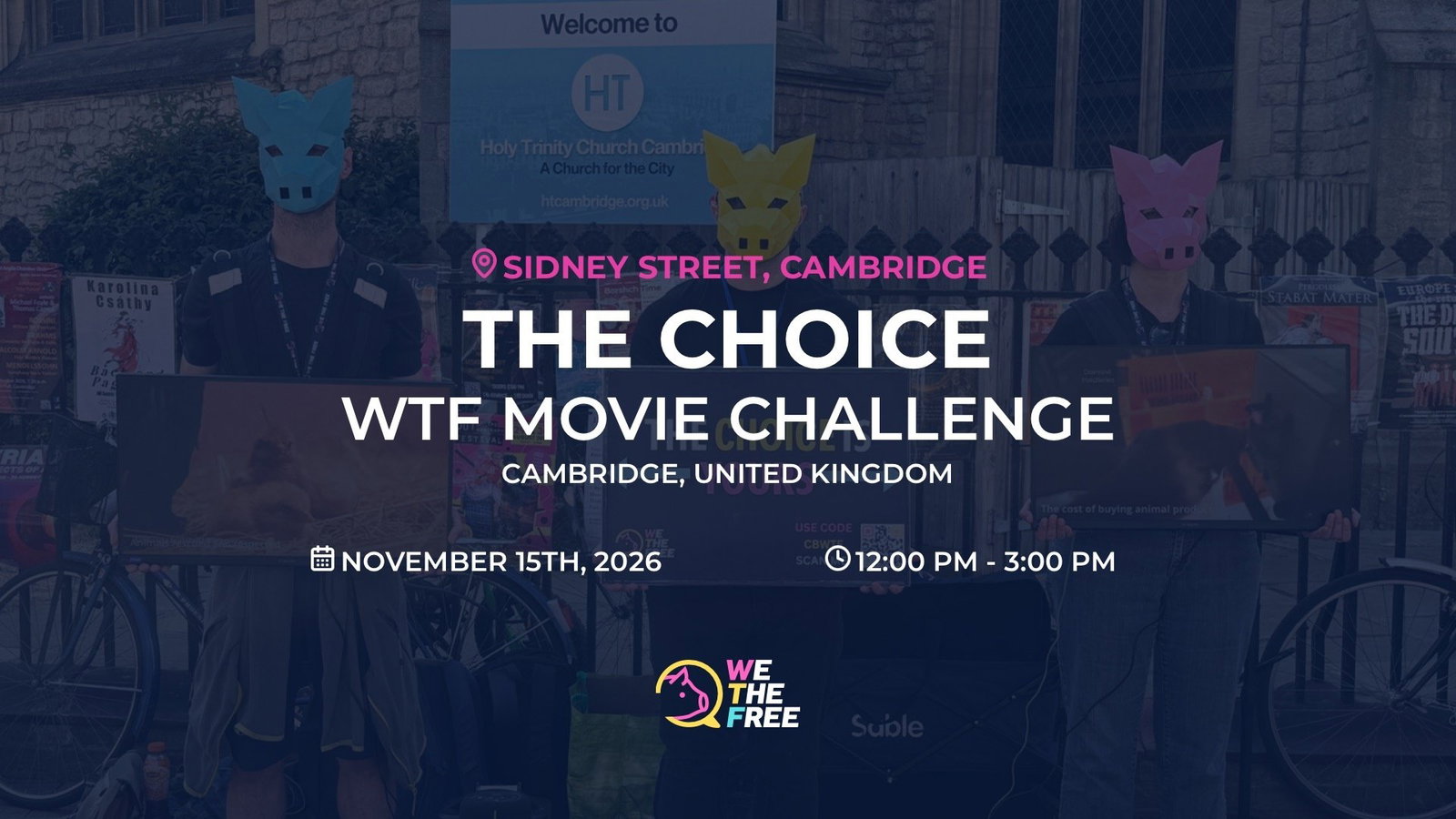 WTF: Cambridge, England - The Choice, November 15th, 2026