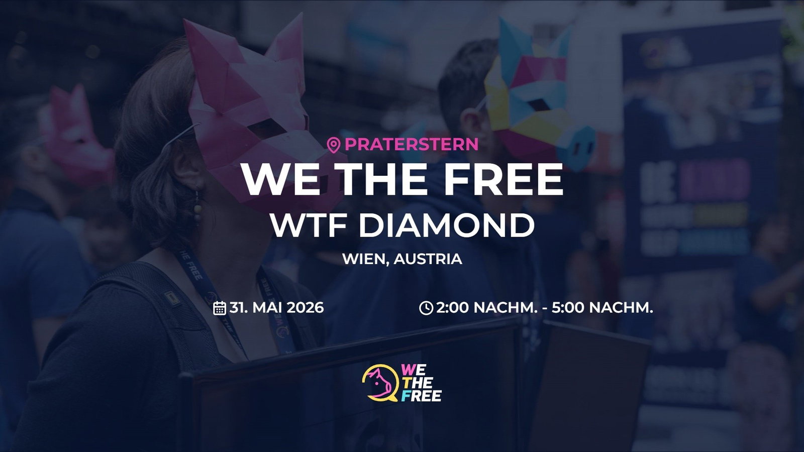 WTF: Vienna, Austria - WTF Diamond, 31. Mai 2026