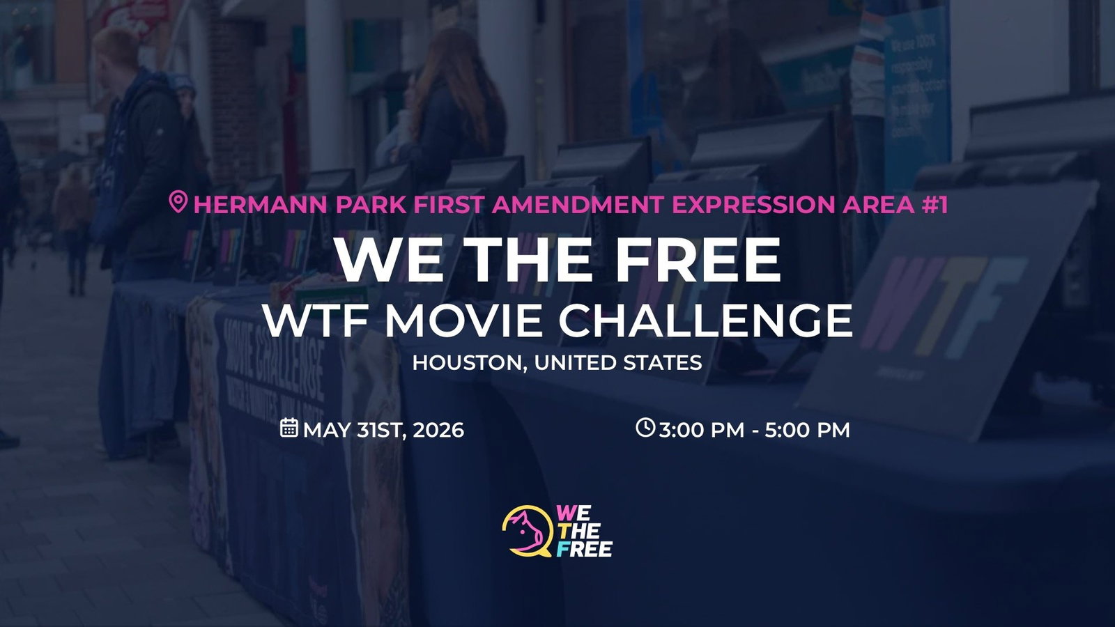 WTF: Houston, USA - WTF Movie Challenge, May 31st, 2026