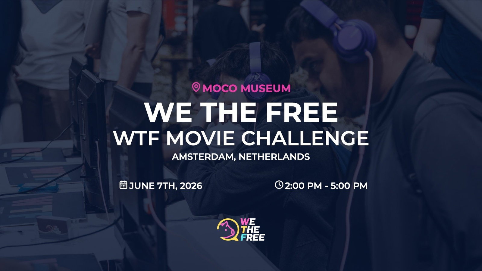 WTF: Amsterdam, Netherlands - WTF Movie Challenge, June 7th, 2026