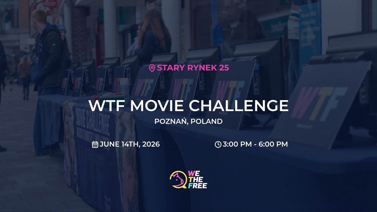 WTF: Poznań, Poland - WTF Movie Challenge, 14 VI 2026