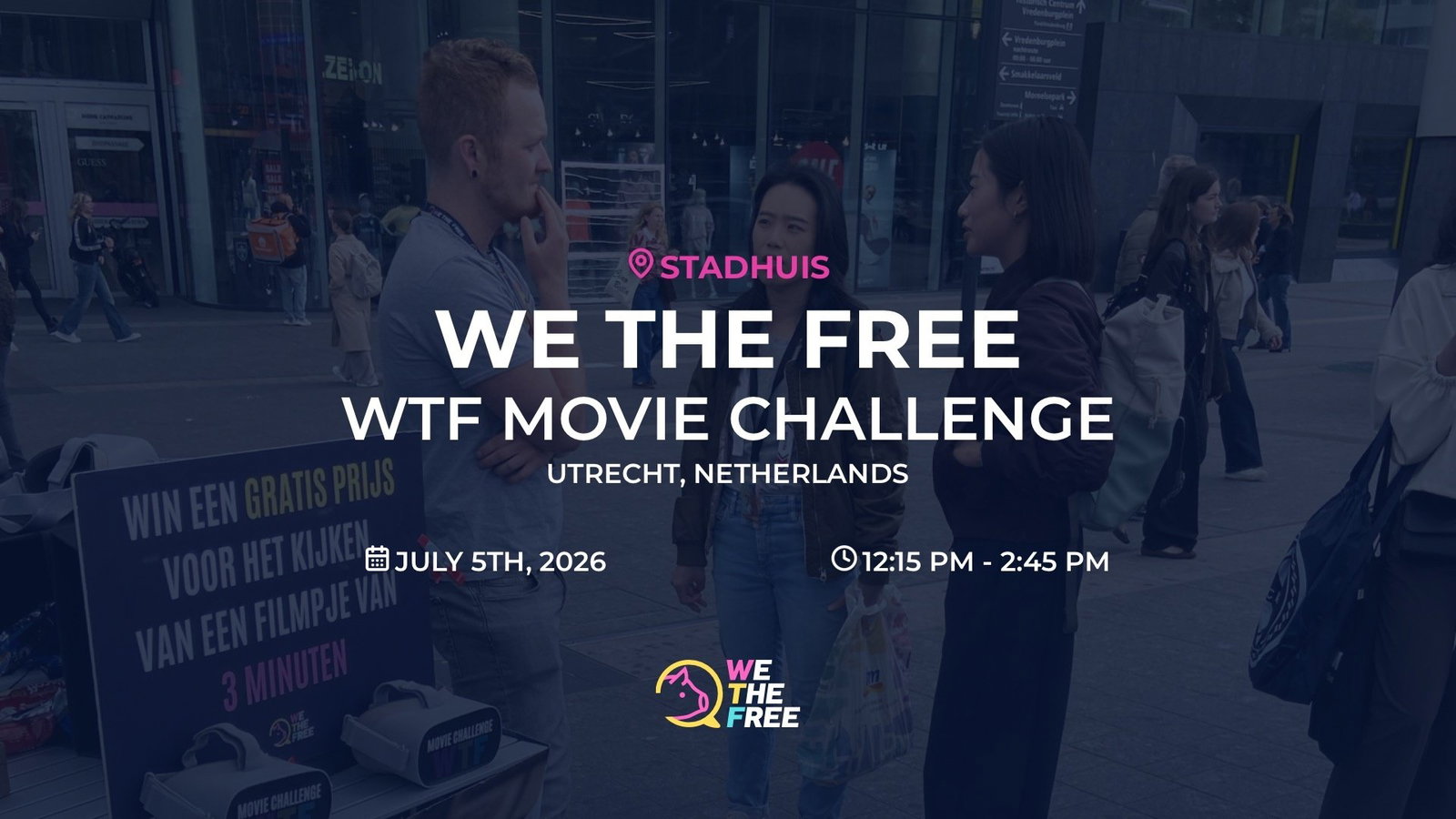 WTF: Utrecht, Netherlands - WTF Movie Challenge, July 5th, 2026