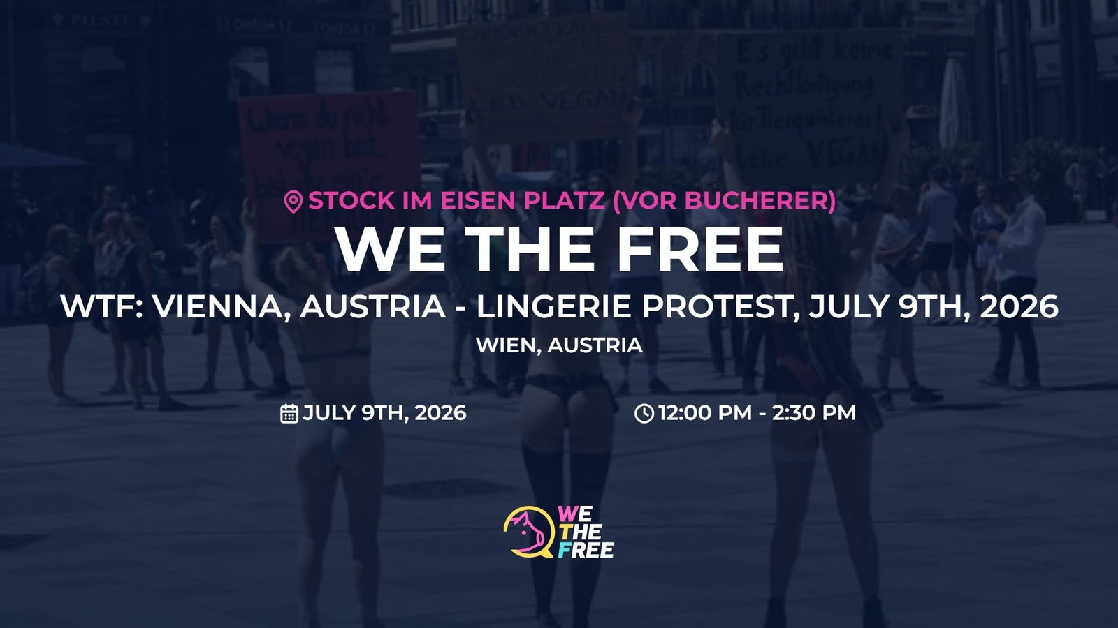WTF: Vienna, Austria - Lingerie Protest, July 9th, 2026