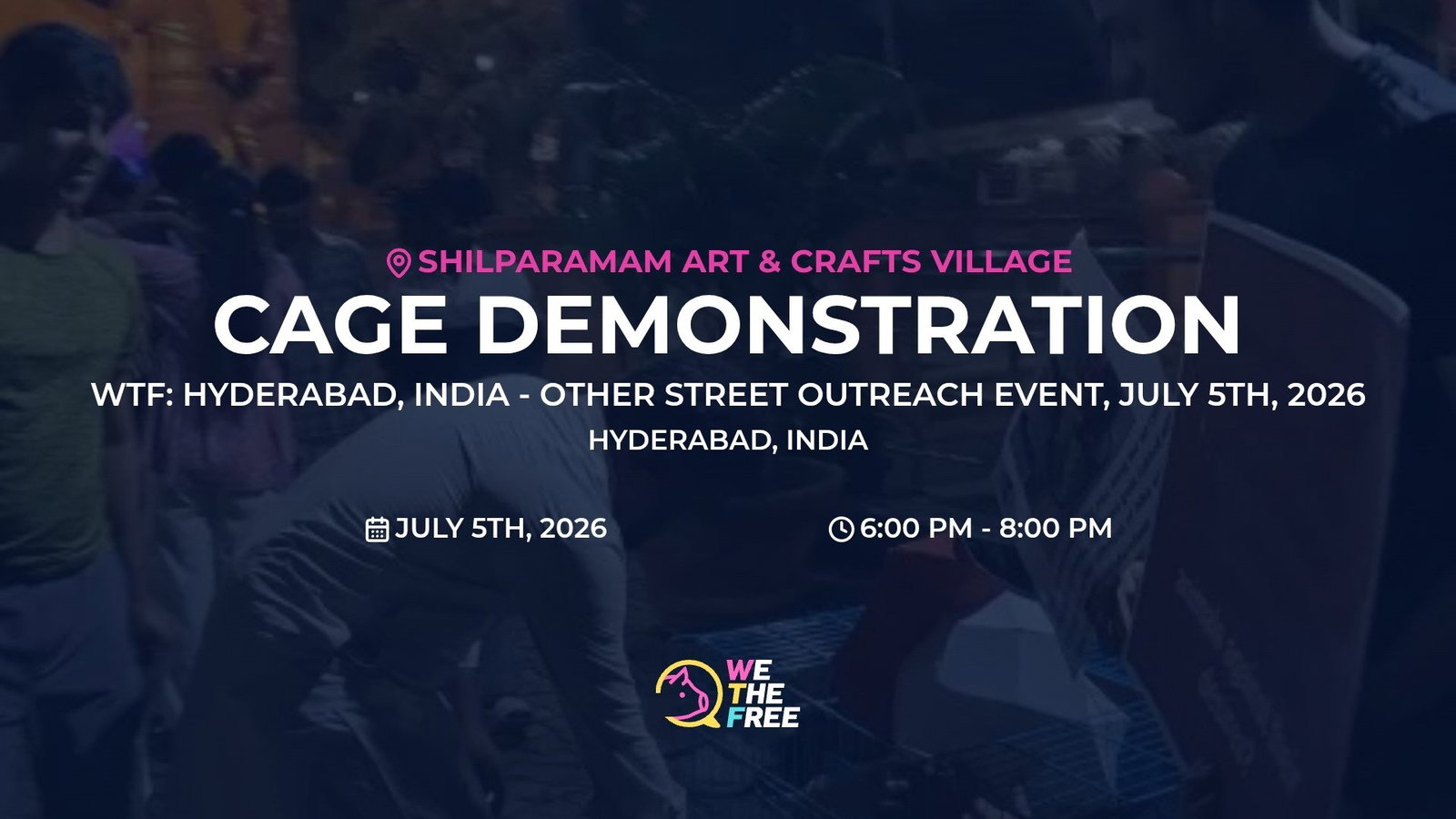 WTF: Hyderabad, India - Other Street Outreach Event, July 5th, 2026
