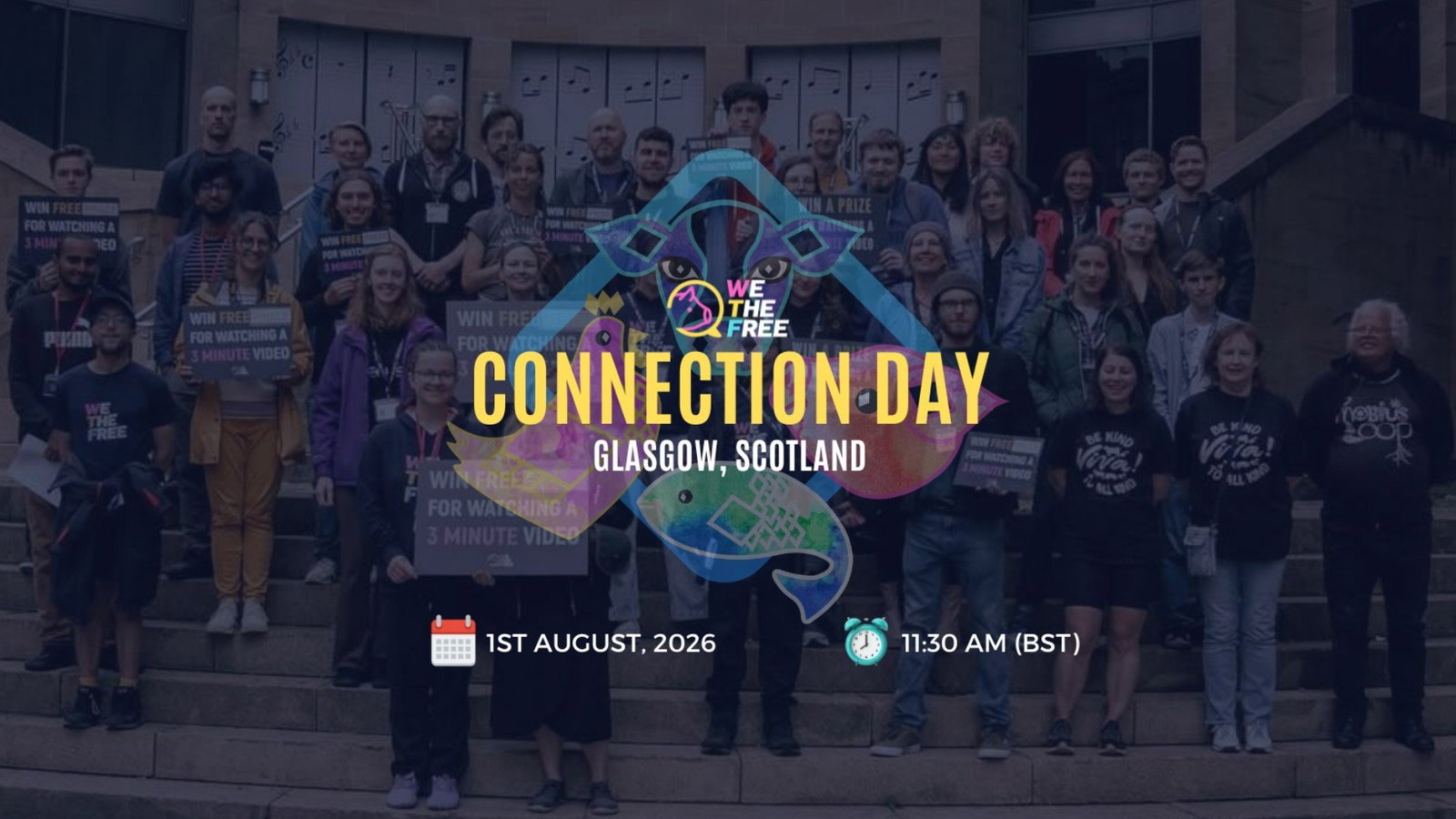 WTF: Glasgow, Scotland - CONNECTION DAY, August 1st, 2026