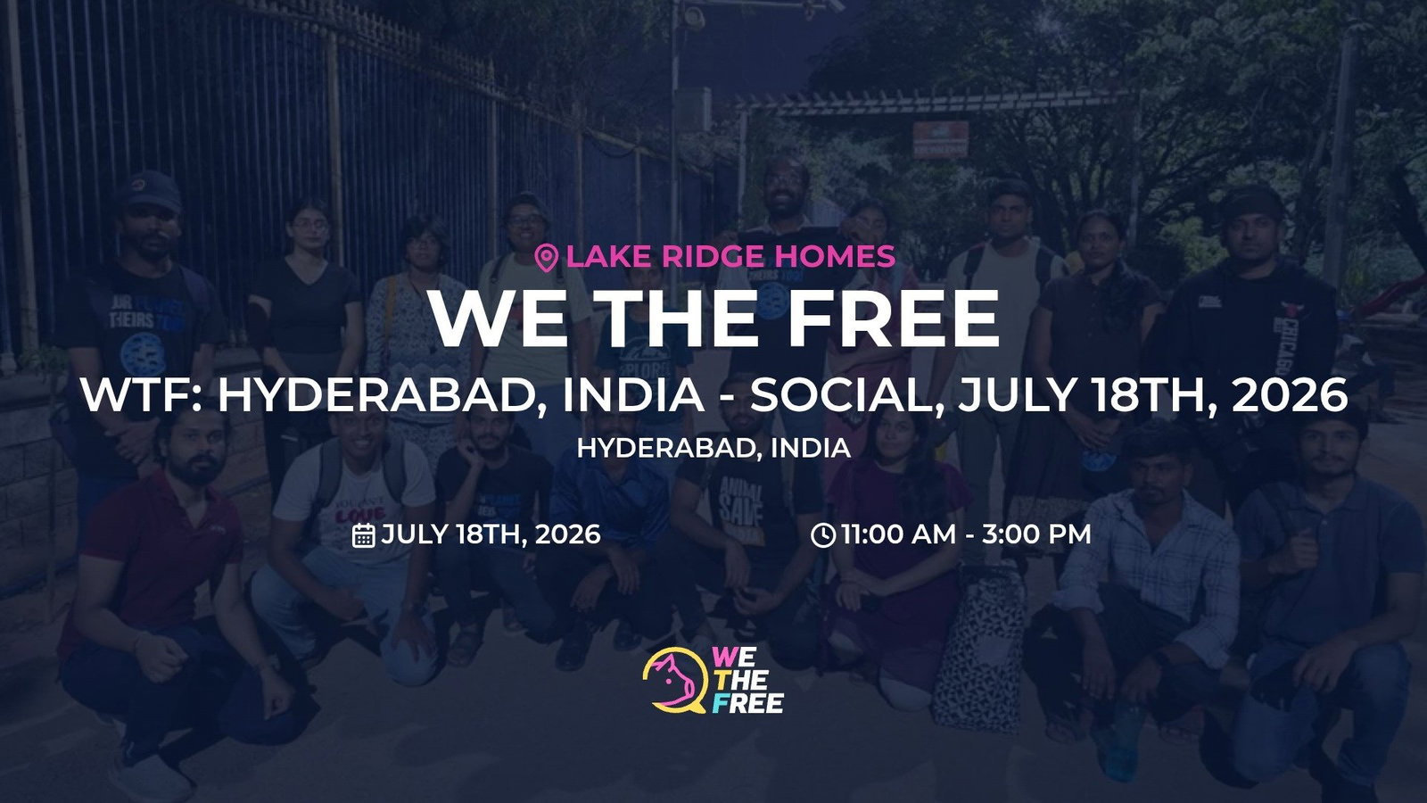 WTF: Hyderabad, India - Social, July 18th, 2026