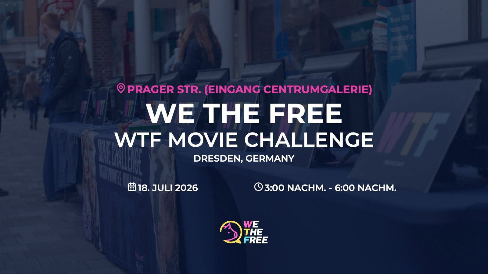 WTF: Dresden, Germany - Movie Challenge, 18. Juli 2026