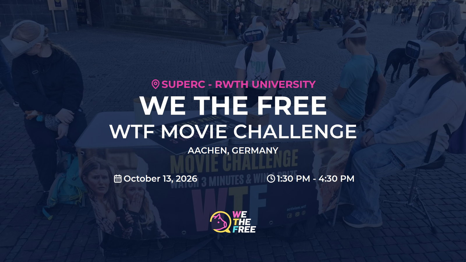 WTF: Aachen, Germany - WTF Movie Challenge, October 13th, 2026