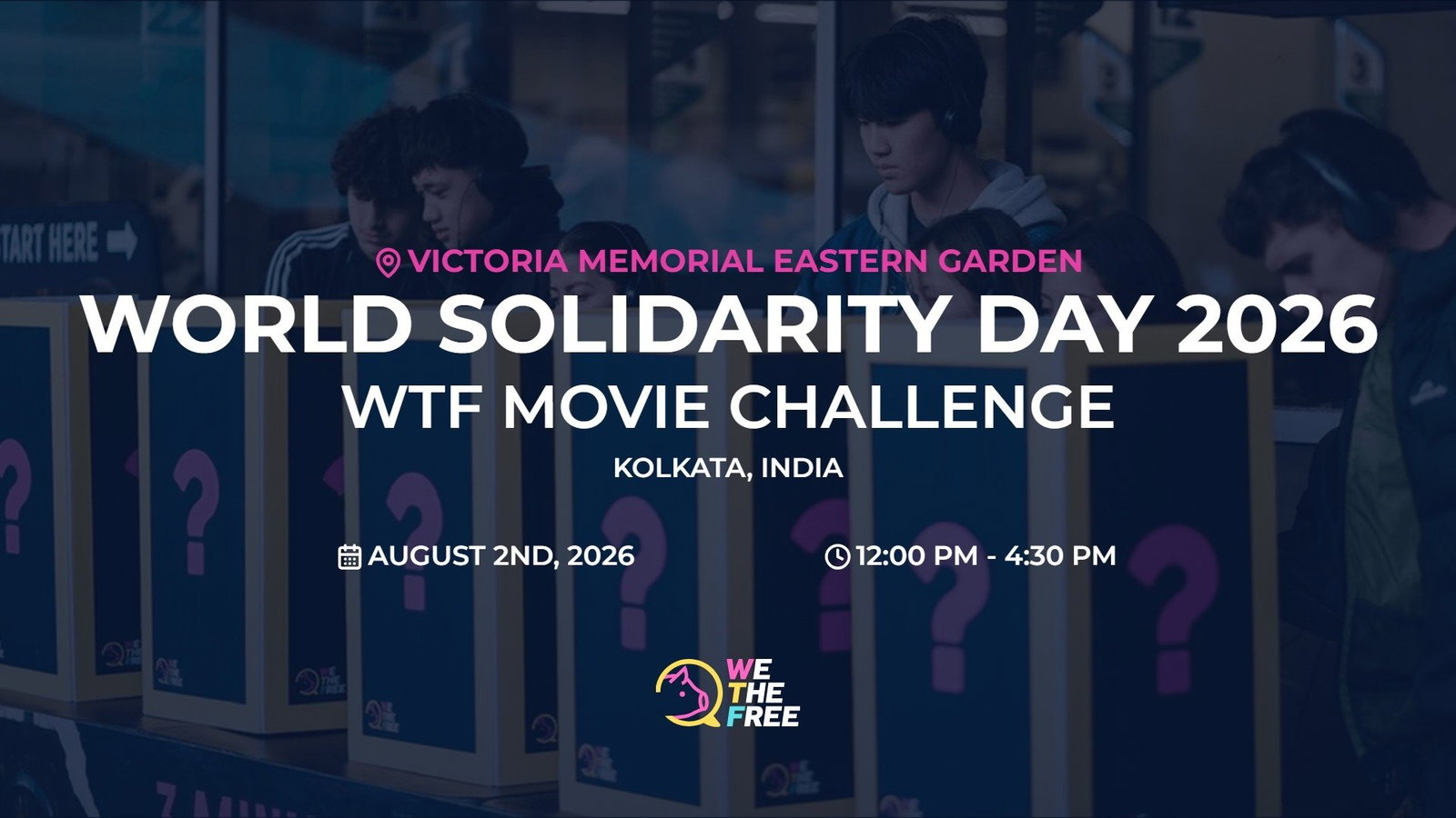 WTF: Kolkata, India - WORLD SOLIDARITY DAY 2026, August 2nd, 2026