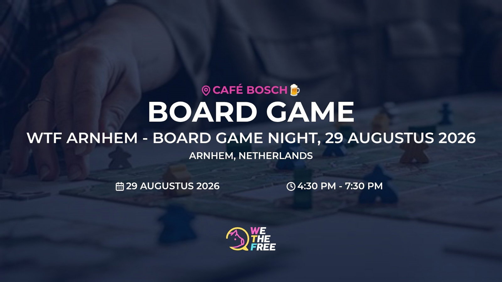 WTF Arnhem - Board Game night, 29 augustus 2026