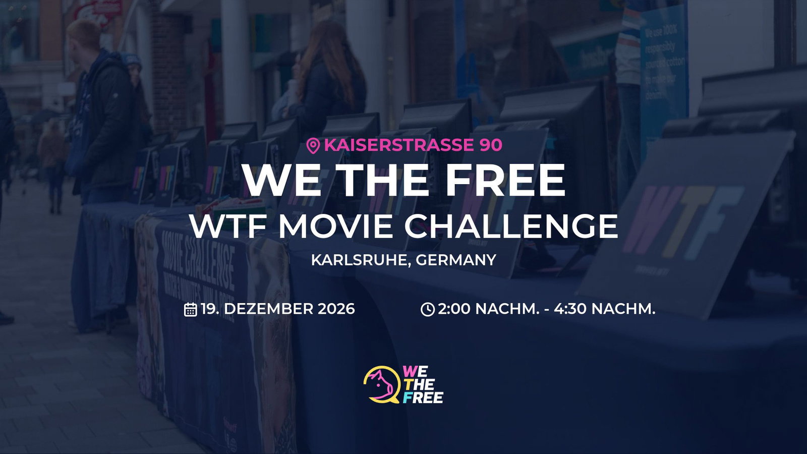 WTF: Karlsruhe, Germany - WTF Movie Challenge, 19. Dezember 2026