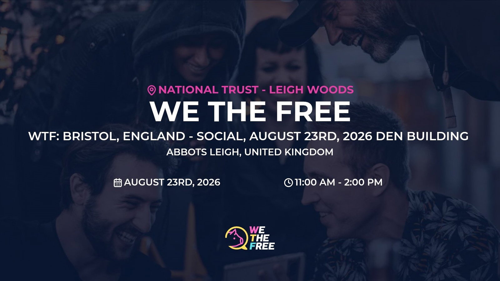 WTF: Bristol, England - Social, August 23rd, 2026 Den Building