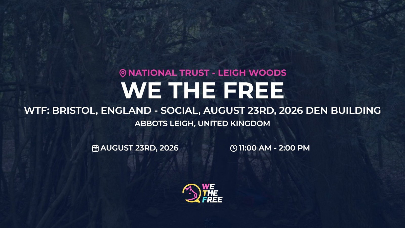 WTF: Bristol, England - Social, August 23rd, 2026 Den Building