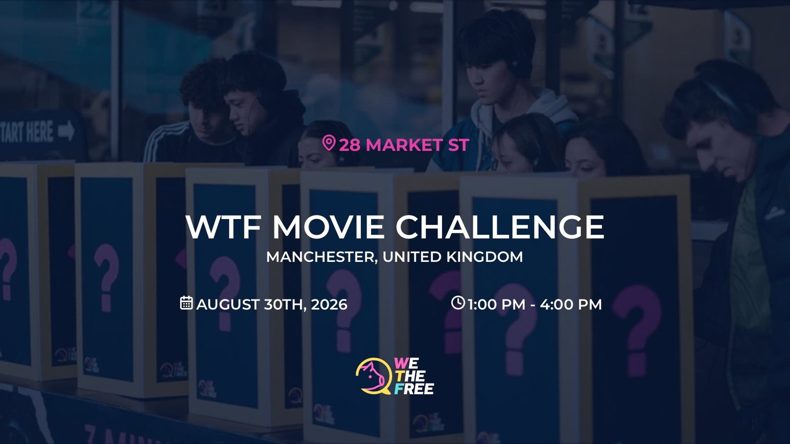 WTF: Manchester, England - WTF Movie Challenge, August 30th, 2026