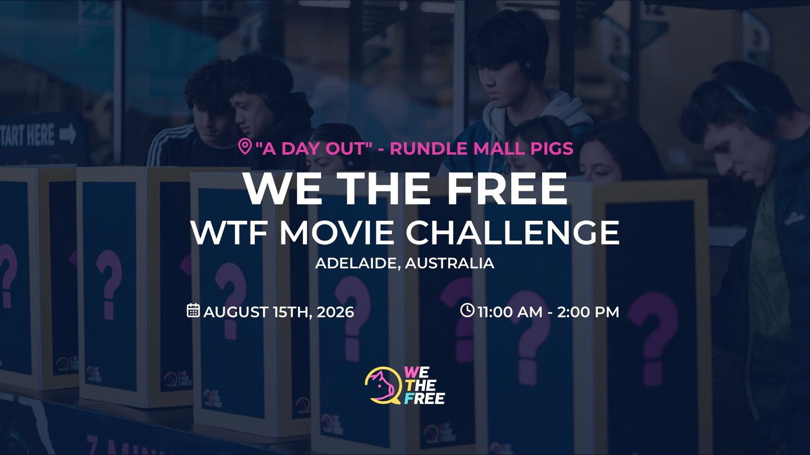 WTF: Adelaide, Australia - WTF Movie Challenge, August 15th, 2026