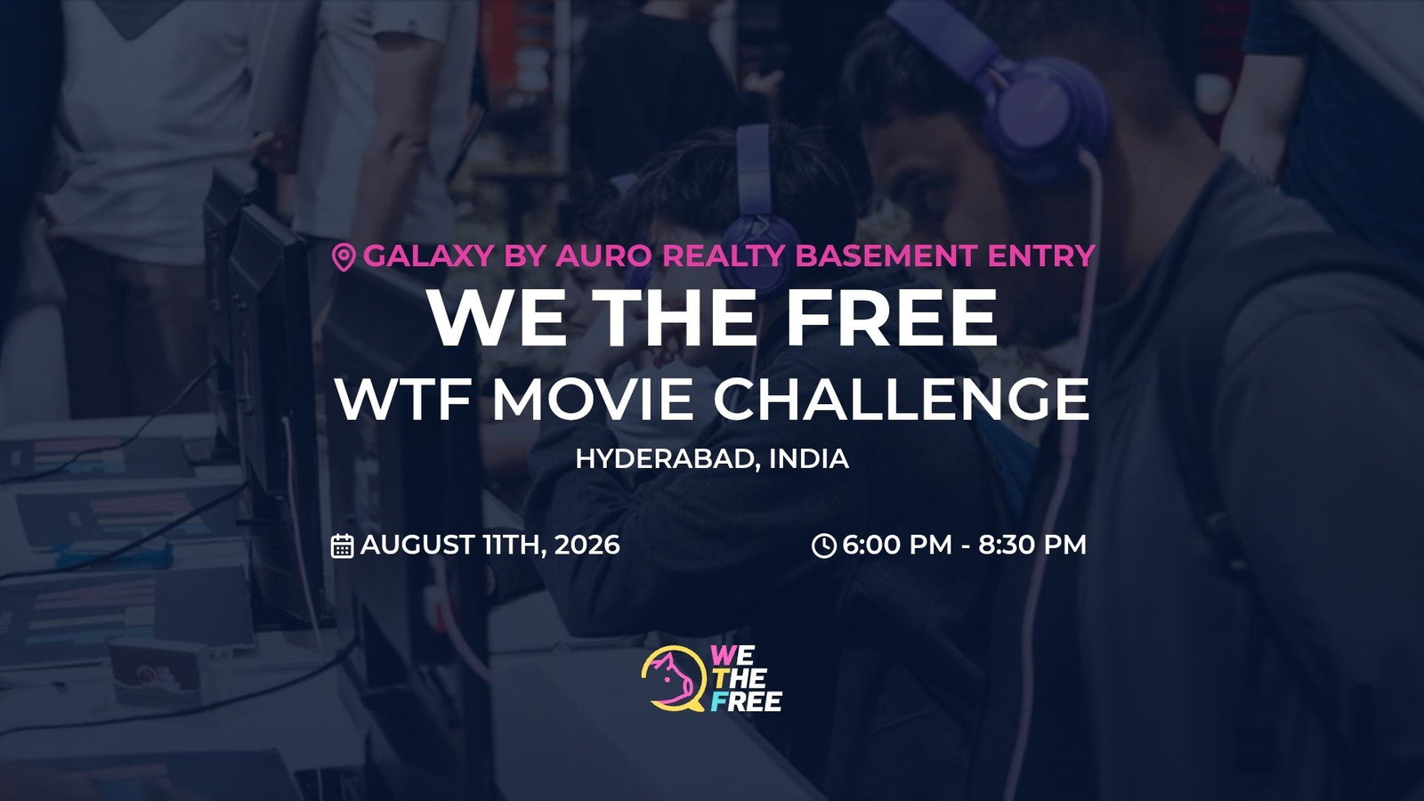 WTF: Hyderabad, India - WTF Movie Challenge, August 11th, 2026