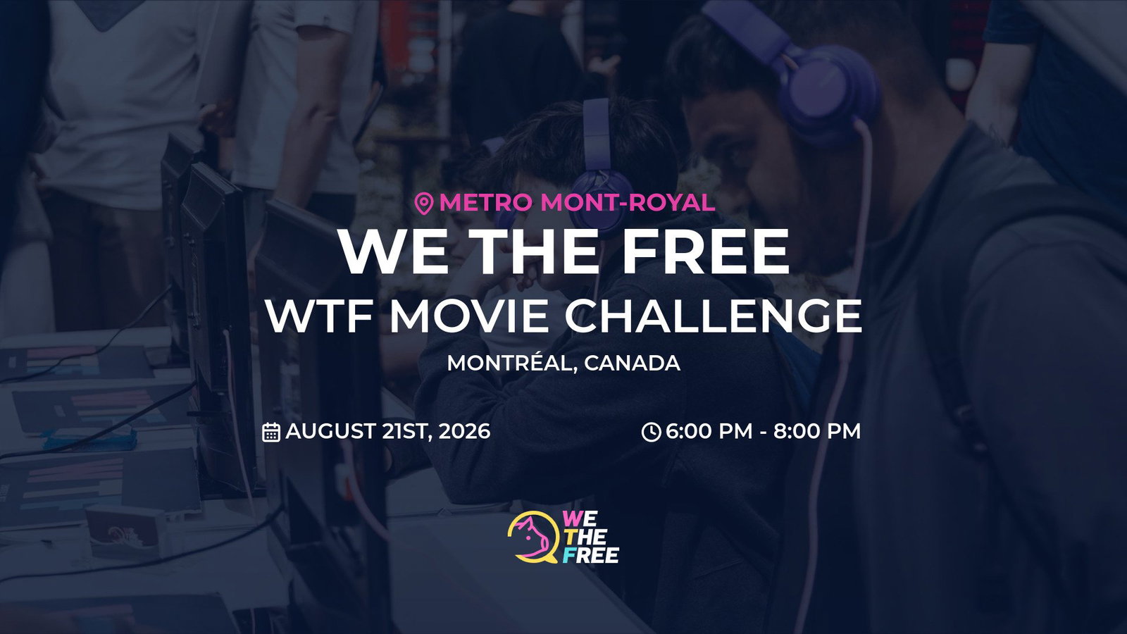WTF: Montreal, Canada - WTF Movie Challenge, August 21st, 2026