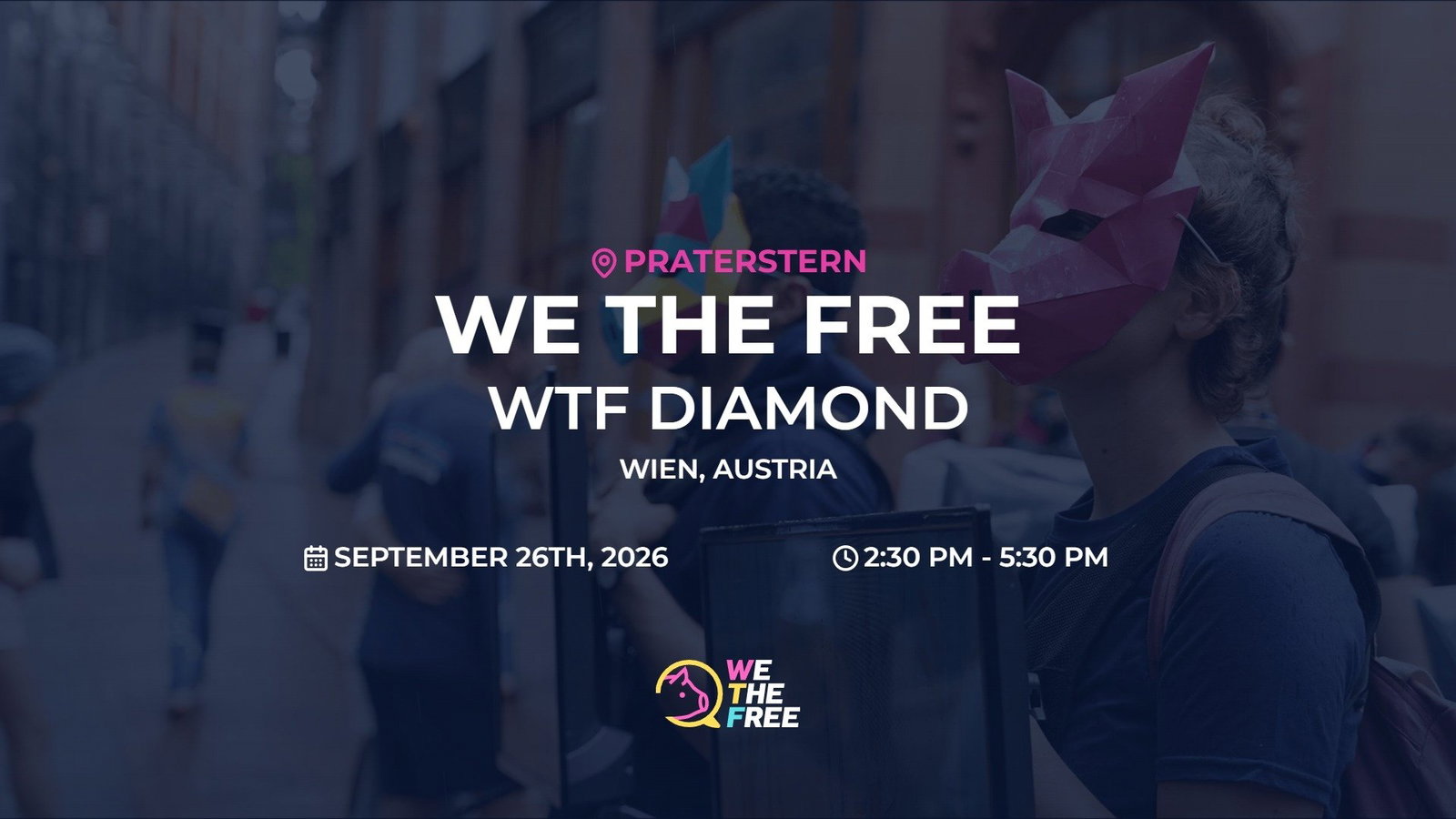 WTF: Vienna, Austria - WTF Diamond, September 26th, 2026