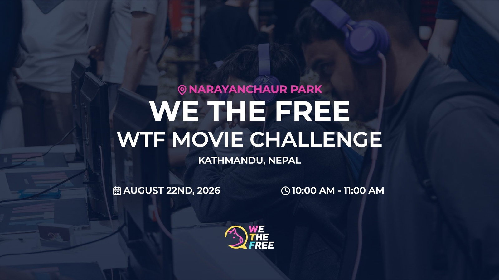 WTF: Kathmandu, Nepal - WTF Movie Challenge, August 22nd, 2026