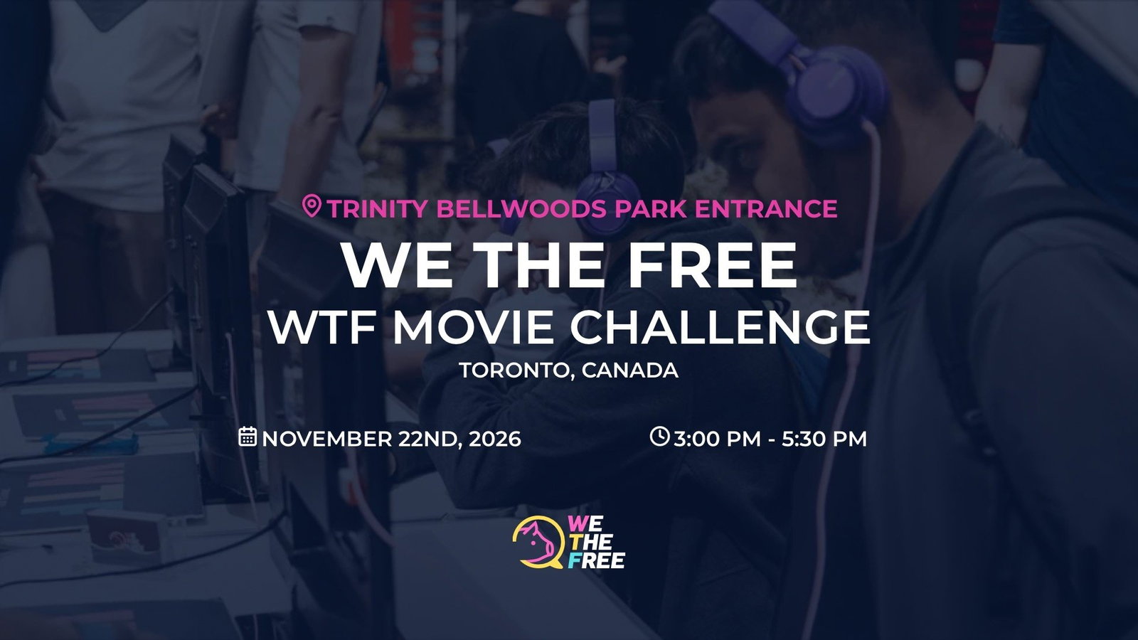 WTF: Toronto, Canada - WTF Movie Challenge, November 22nd, 2026