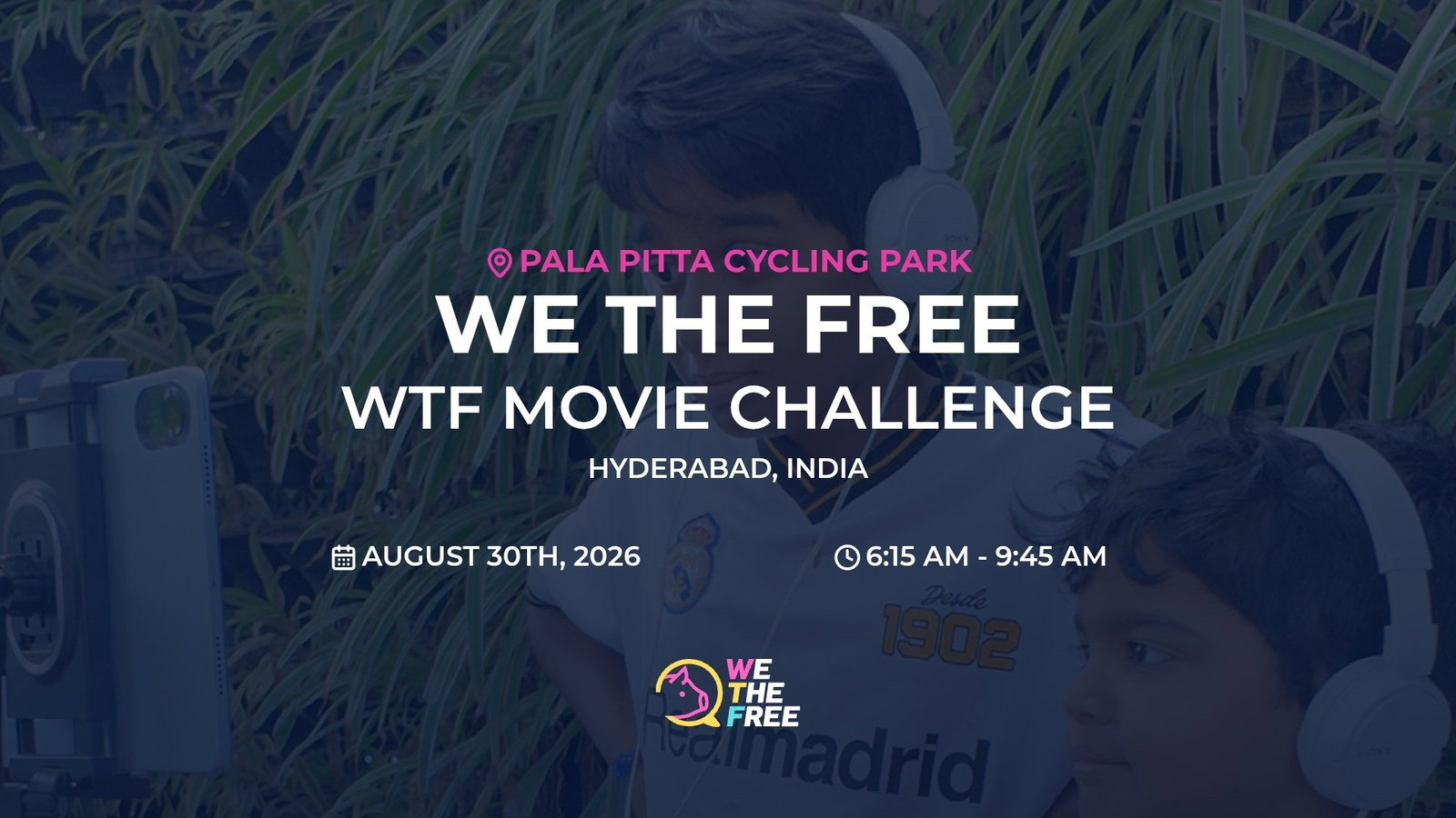 WTF: Hyderabad, India - WTF Movie Challenge, August 30th, 2026