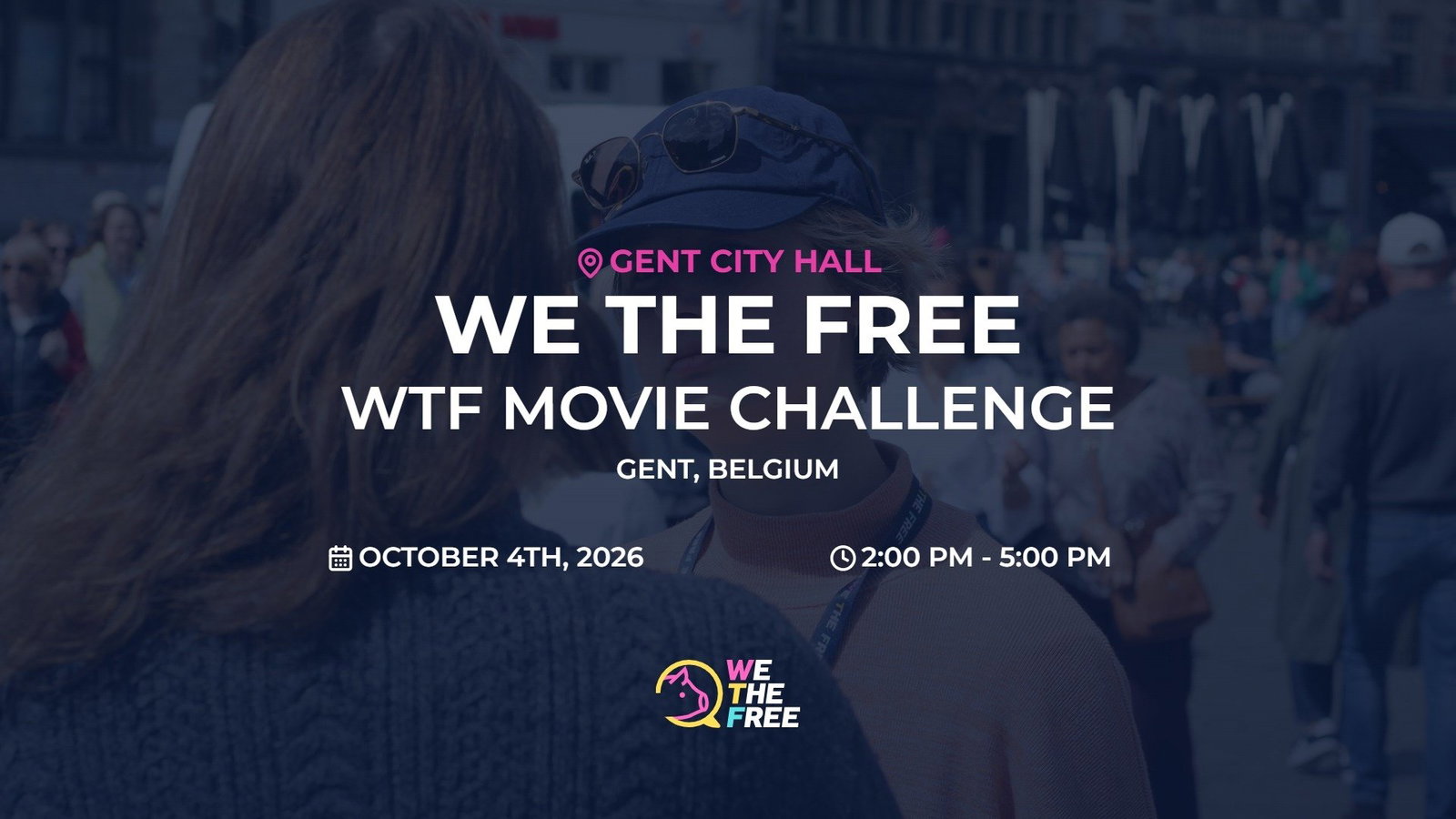 WTF: Ghent, Belgium - WTF Movie Challenge, October 4th, 2026