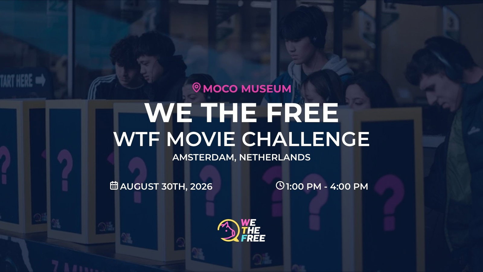 WTF: Amsterdam, Netherlands - WTF Movie Challenge, August 30th, 2026