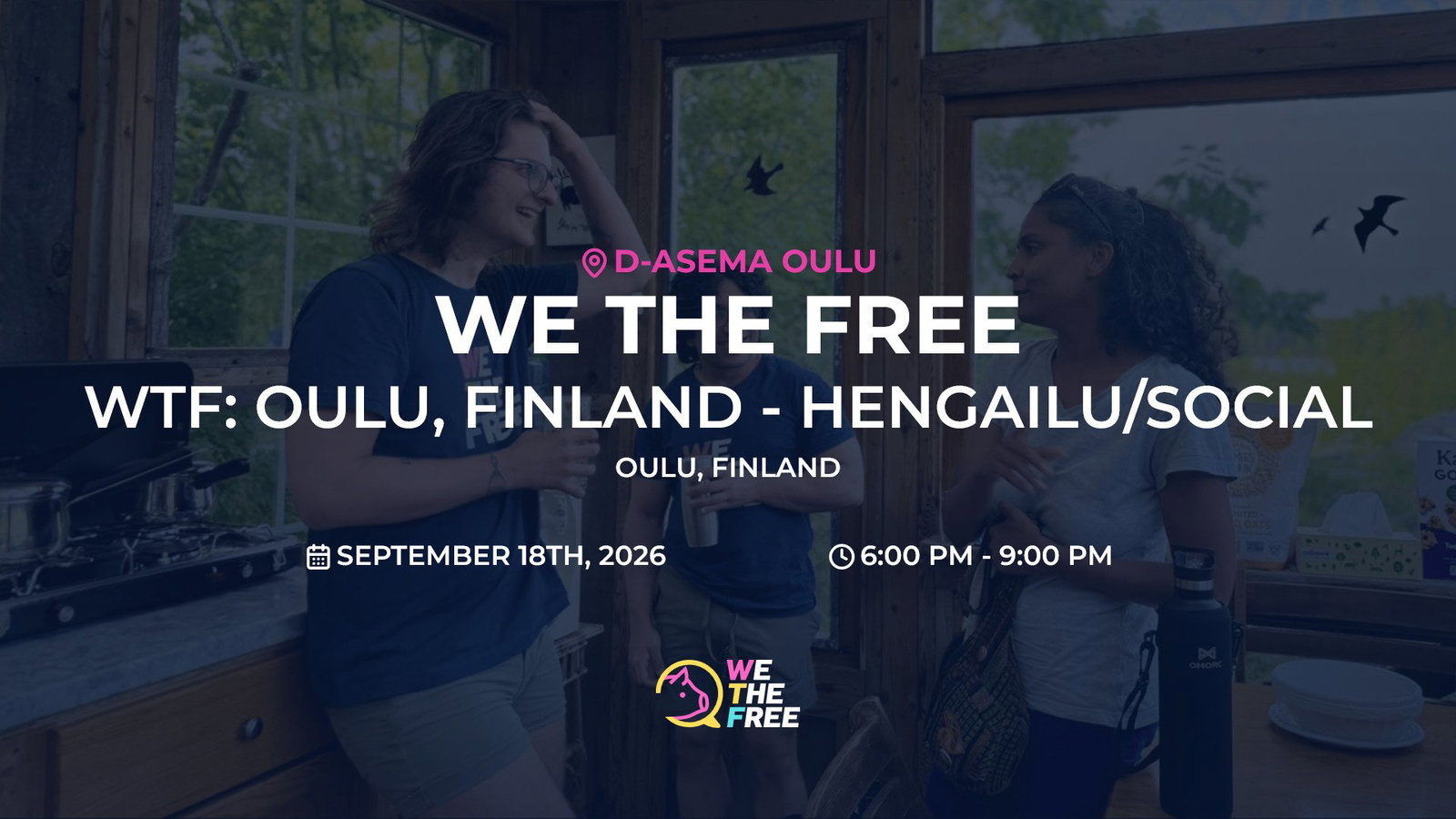 WTF: Oulu, Finland - Hengailu/Social