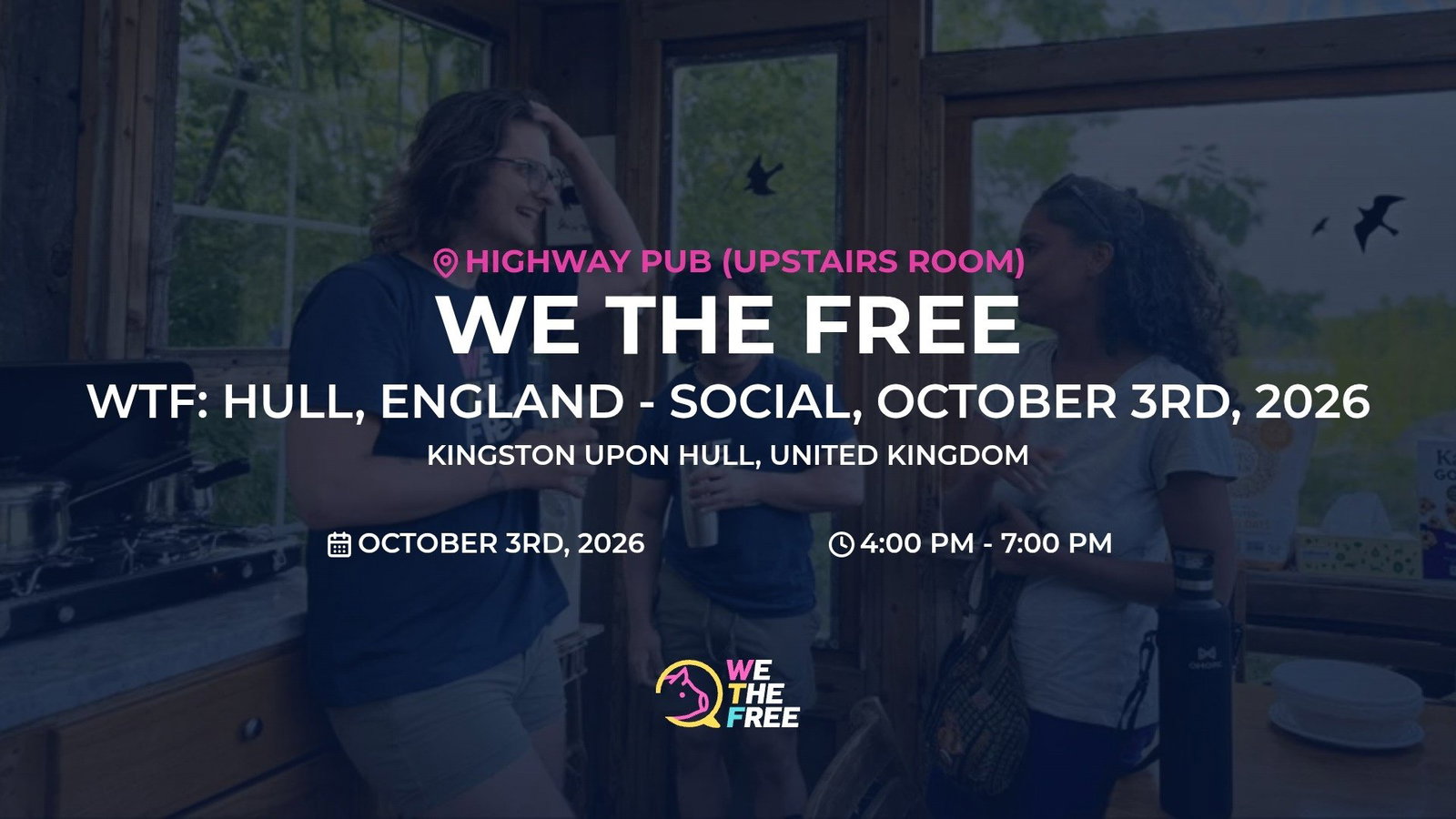 WTF: Hull, England - Social, October 3rd, 2026