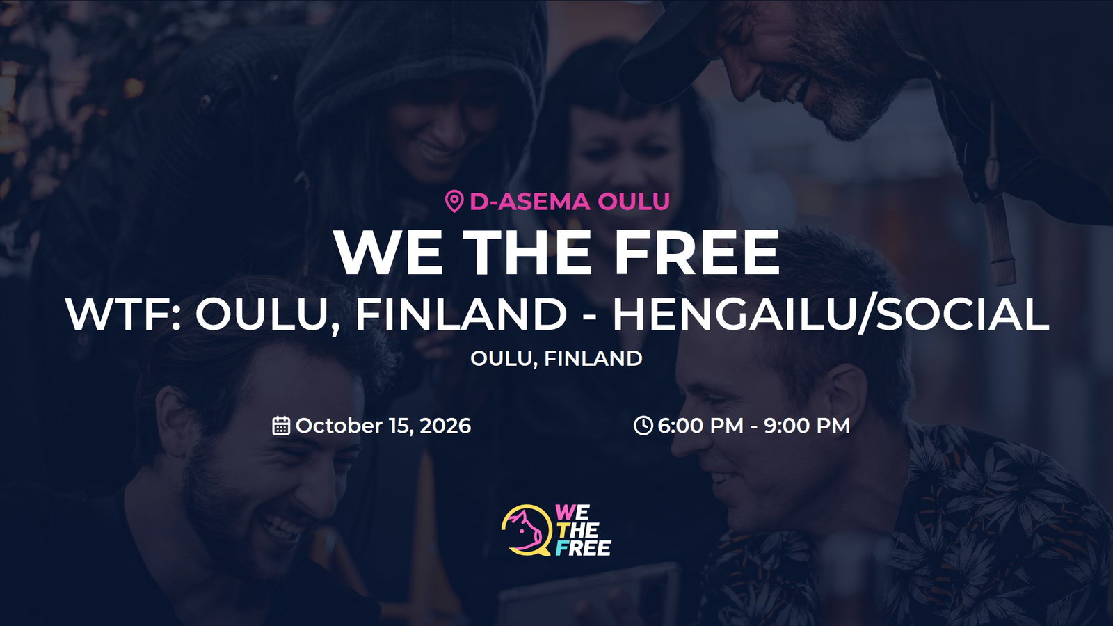WTF: Oulu, Finland - Hengailu/Social
