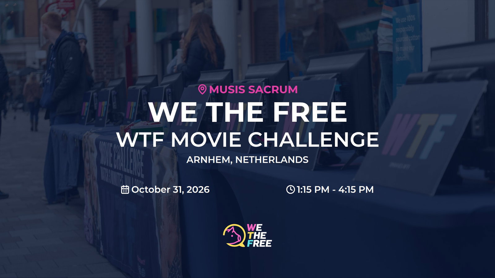 WTF: Arnhem, Netherlands - WTF Movie Challenge, 31 oktober 2026