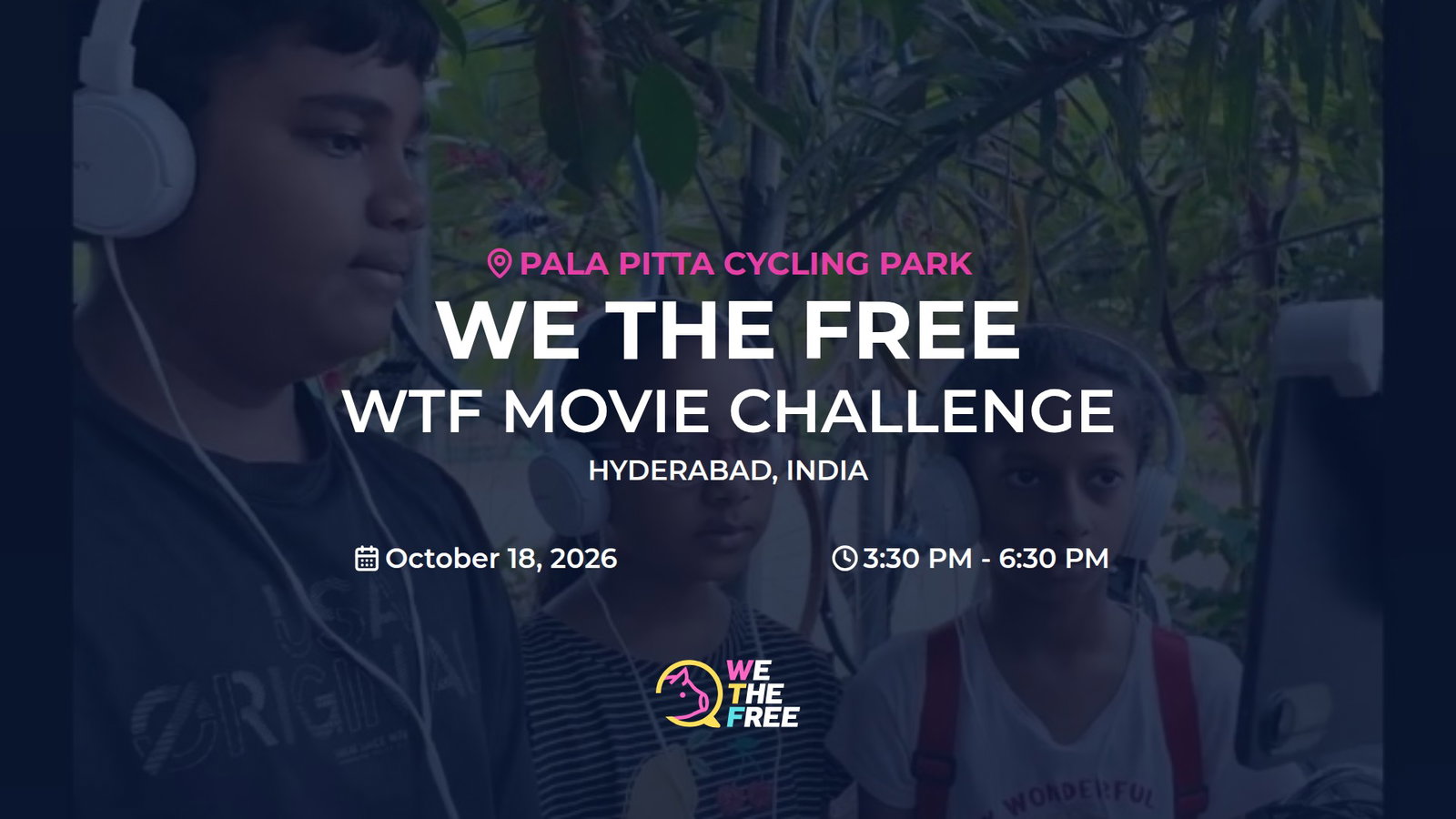 WTF: Hyderabad, India - WTF Movie Challenge, October 18th, 2026