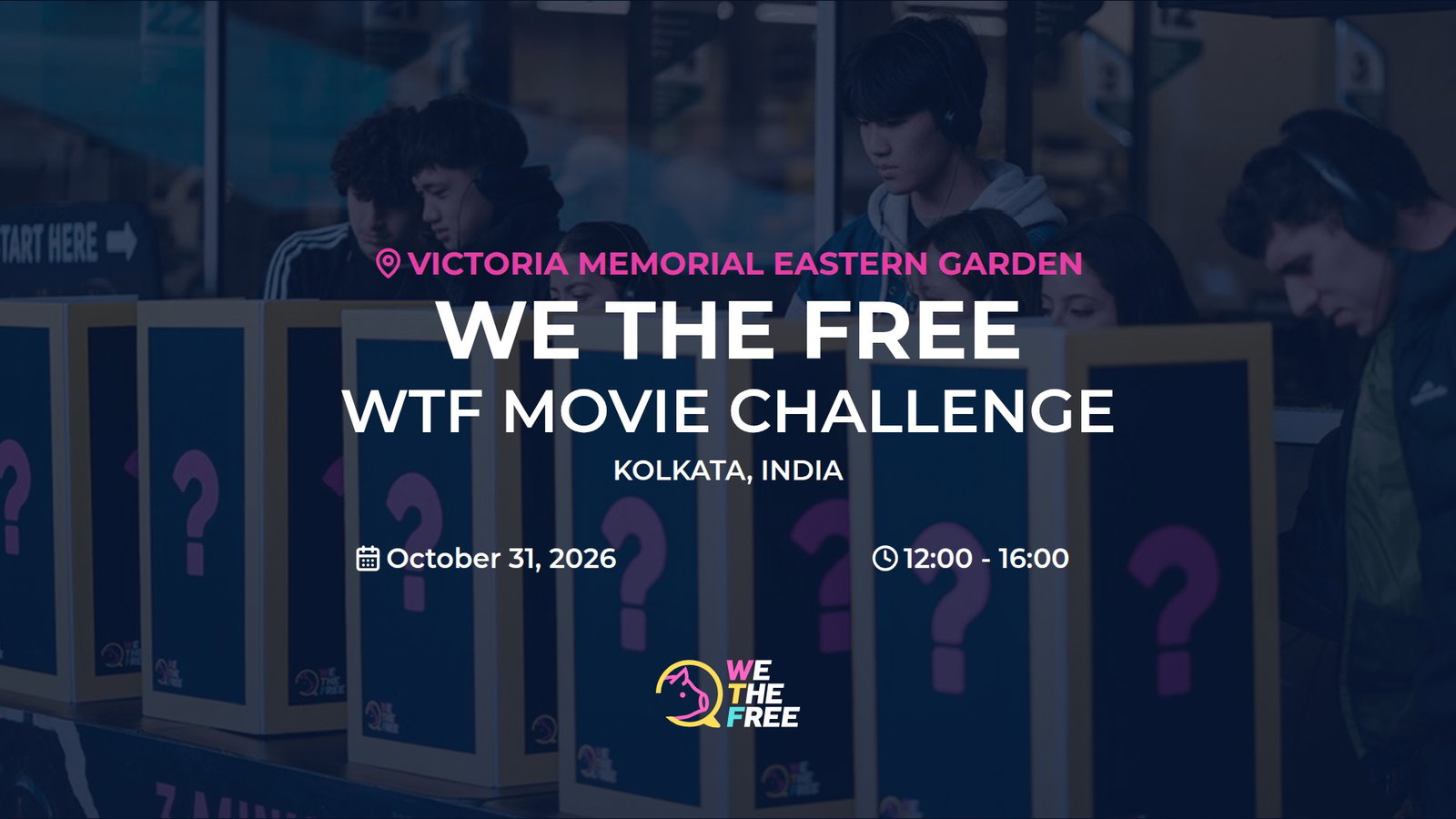 WTF: Kolkata, India - WTF Movie Challenge, October 31st, 2026