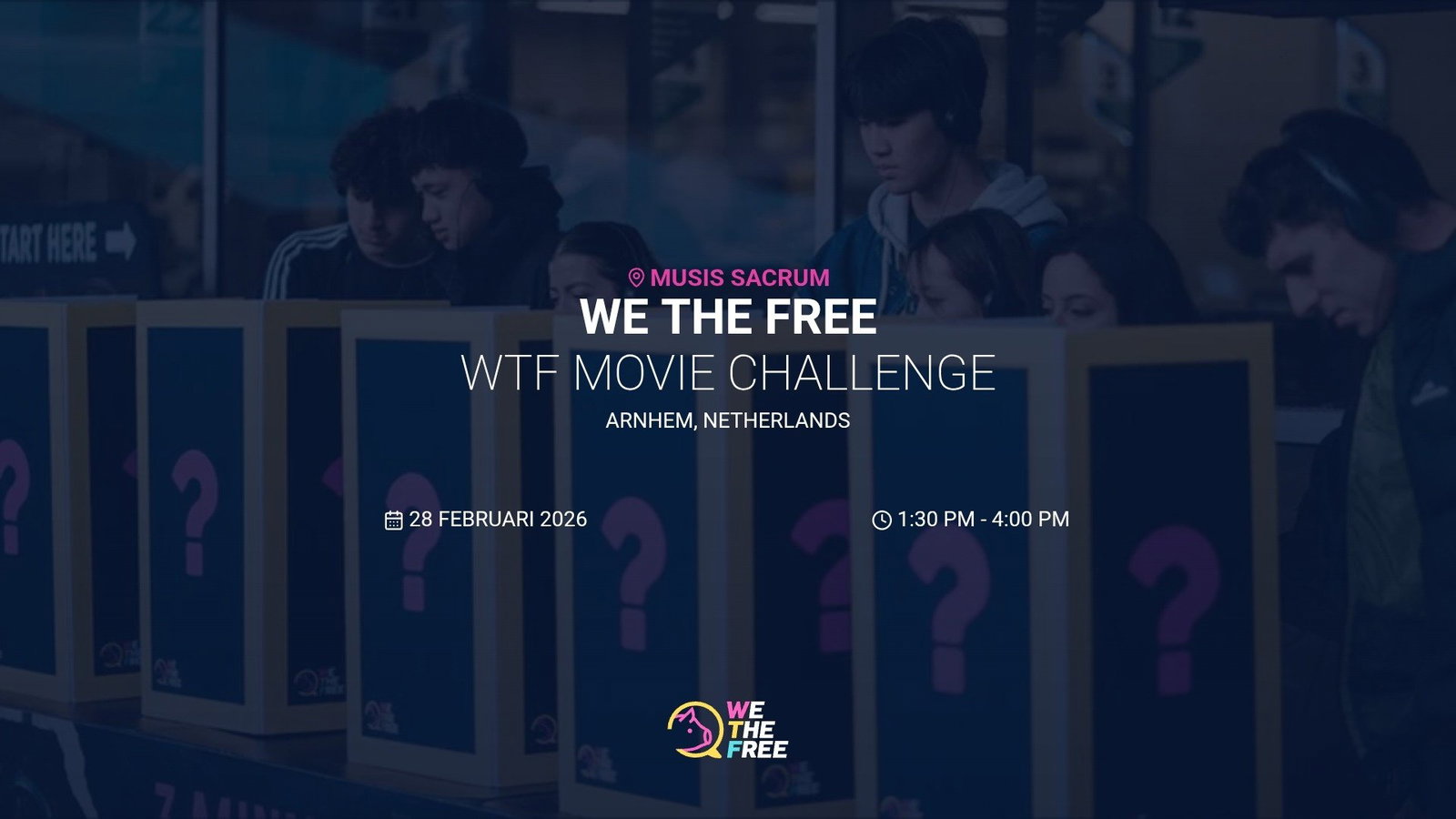 WTF: Arnhem, Netherlands - WTF Movie Challenge, 28 februari 2026