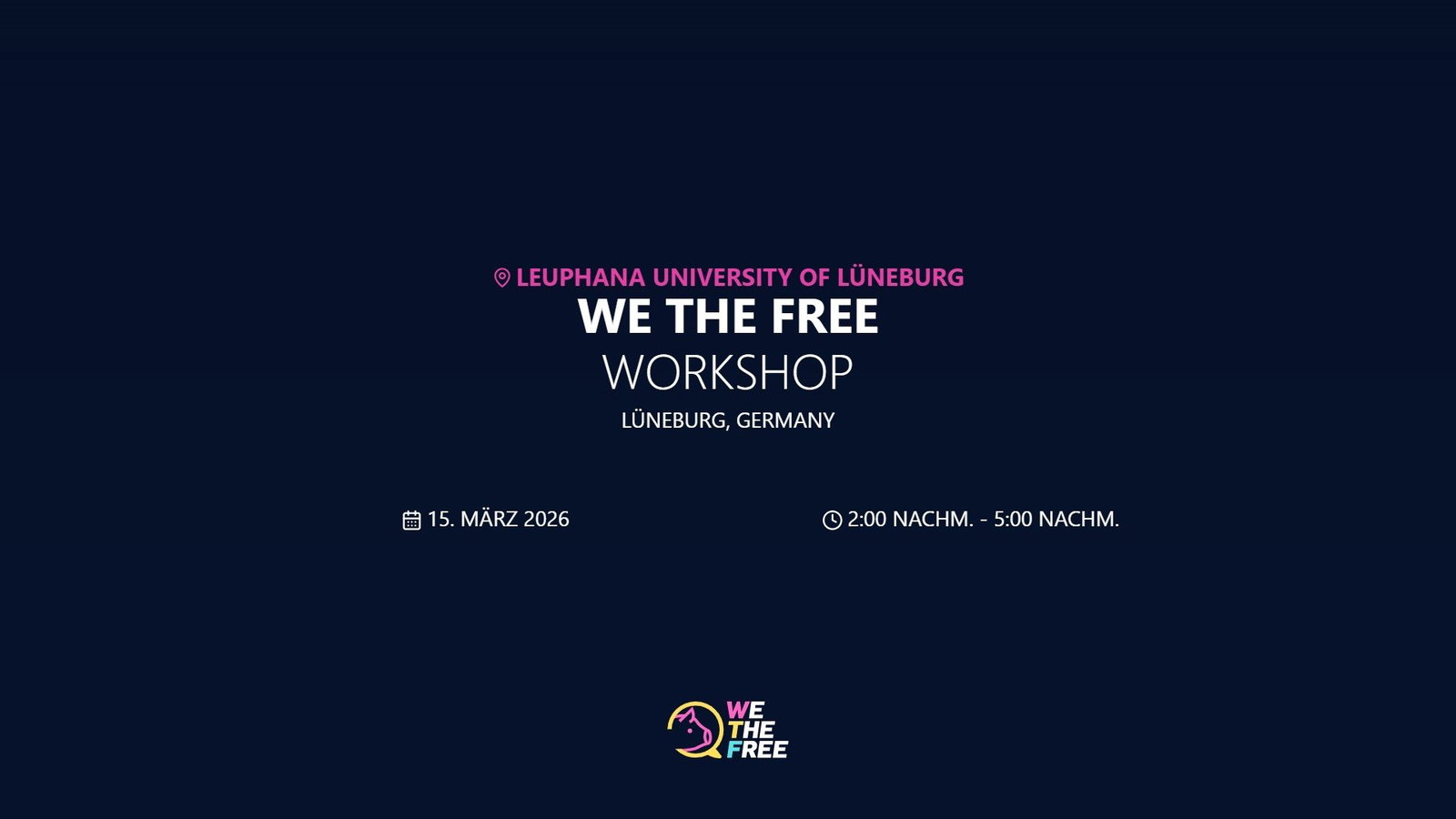 WTF: Lüneburg, Germany - Outreach Workshop, 15. März 2026