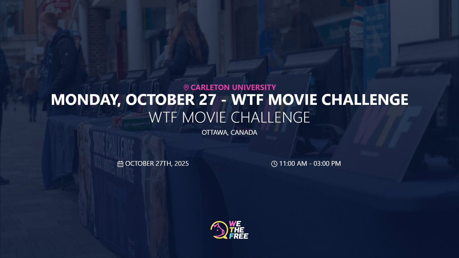 WTF: Ottawa, ON, Canada - WTF Movie Challenge, October 27th, 2025