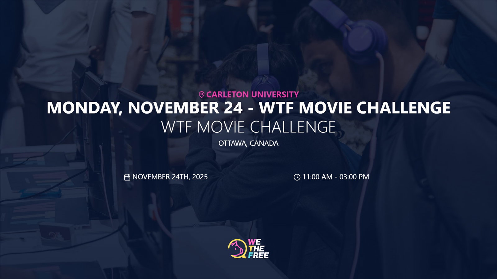 WTF: Ottawa, ON, Canada - WTF Movie Challenge, November 24th, 2025