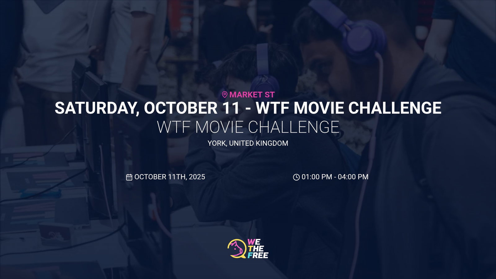WTF: York, UK - WTF Movie Challenge, October 11th, 2025