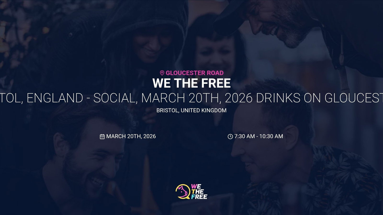 WTF: Bristol, England - Social, March 20th, 2026 Drinks on Gloucester Road.
