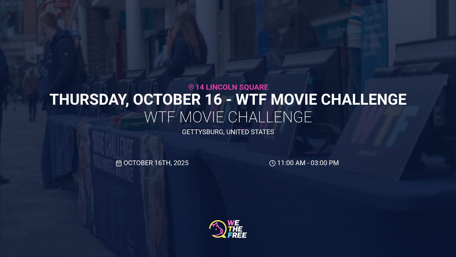 WTF: Gettysburg, PA - WTF Movie Challenge, October 16th, 2025