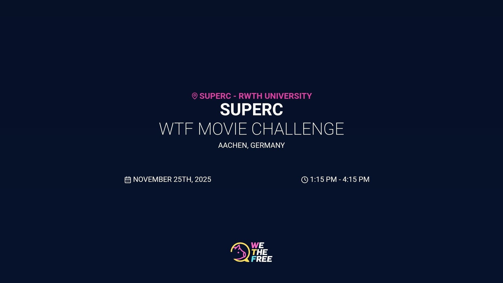 WTF: Aachen, Germany - WTF Movie Challenge, November 25th, 2025