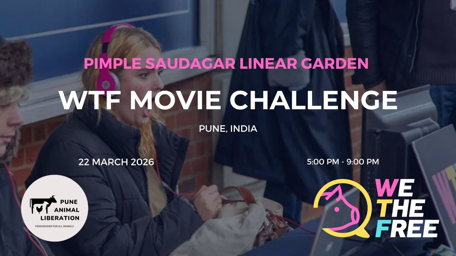 WTF: Pune, India - WTF Movie Challenge, March 22nd, 2026