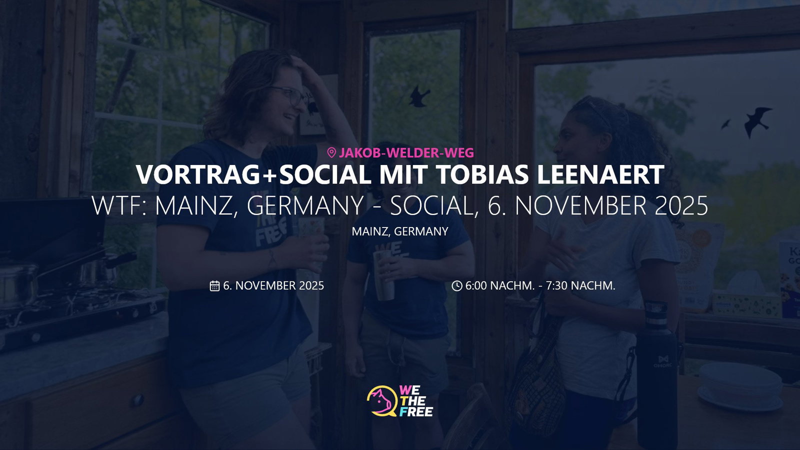 WTF: Mainz, Germany - Social, 6. November 2025