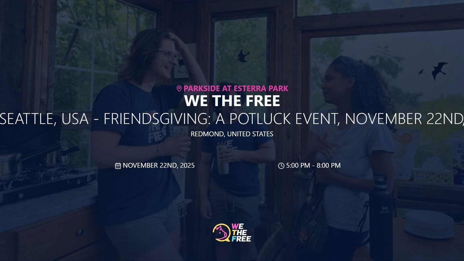 WTF: Seattle, USA - Friendsgiving: A Potluck Event, November 22nd, 2025